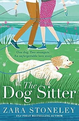 The Dog Sitter by Stoneley, Zara | Paperback | Modern And Contemporary Fiction: Literary And General