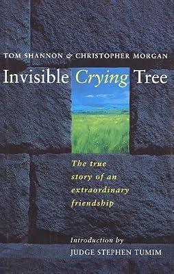 Invisible Crying Tree by Morgan, Christopher | Hardcover | Prisons