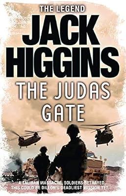 The Judas Gate: The fast-paced international crime thriller: Book 18 (Sean Dillon Series) by Higgins, Jack | Paperback | Thriller