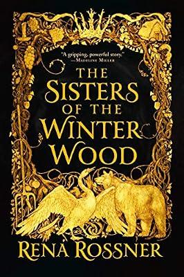 The Sisters of the Winter Wood by Rossner, Rena | Paperback | Fiction