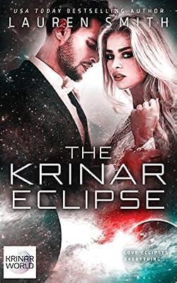 The Krinar Eclipse: A Krinar World Novel by Smith, Lauren | Paperback | Romance