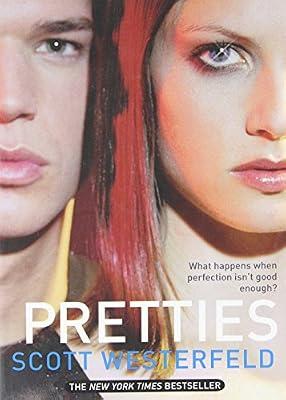 Pretties (Uglies) by Westerfeld, Scott | Paperback