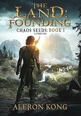 The Land: Founding: A LitRPG Saga by Kong, Aleron | Hardcover | Fiction