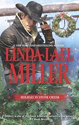 Holiday in Stone Creek: A Stone Creek ChristmasAt Home in Stone Creek (A Stone Creek Novel) by Miller, Linda Lael | Mass_Market | Fiction