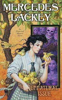 Unnatural Issue by Lackey, Mercedes | Mass_Market | Fiction