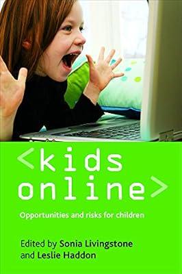 Kids Online: Opportunities and Risks For Children | Hardcover | Social Science