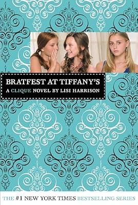 The Clique #9: Bratfest at Tiffany's: A Clique Novel by Harrison, Lisi | Paperback | Young Adult Fiction