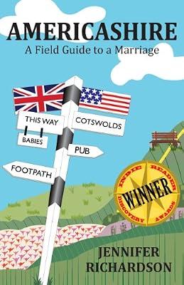 Americashire: A Field Guide to a Marriage by Richardson, Jennifer | Paperback | Biography & Autobiography