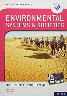 Oxford Ib Diploma Programme Ib Prepared: Environmental Systems and Societies by Davis, Andrew; Nagle, Garrett | Paperback | Science