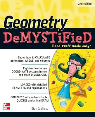 Geometry Demystified, 2nd Edition by Gibilisco, Stan | Paperback | Mathematics