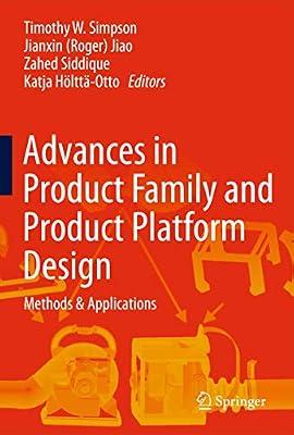 Advances in Product Family and Product Platform Design: Methods & Applications | Hardcover | Research & Development Management