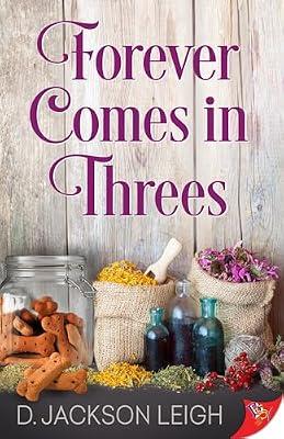 Forever Comes in Threes by Leigh, D. Jackson | Paperback | Fiction