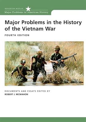 Major Problems in the History of the Vietnam War: Documents and Essays (Major Problems in American History) by McMahon, Robert | Paperback | Asian History