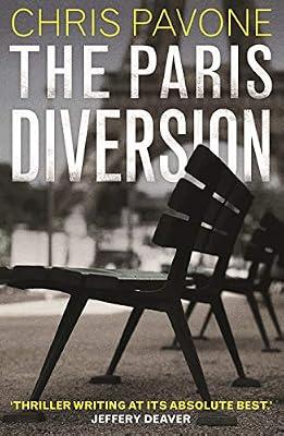 The Paris Diversion by Pavone, Chris | Hardcover | Thriller
