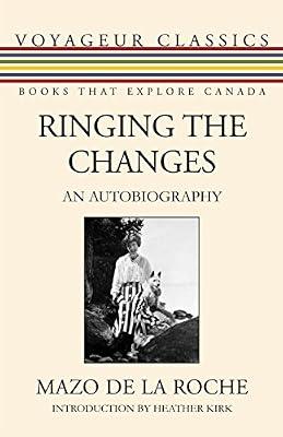 Ringing the Changes by De LA Roche, Mazo | Paperback | Biography & Autobiography