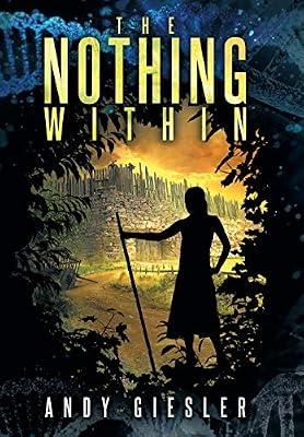 The Nothing Within by Giesler, Andy | Hardcover | Science Fiction