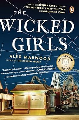 The Wicked Girls: A Novel by Marwood, Alex | Paperback | Fiction