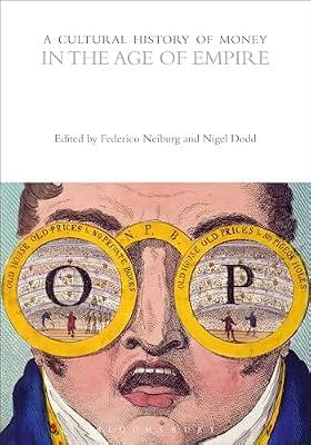 A Cultural History of Money in the Age of Empire | Paperback | History