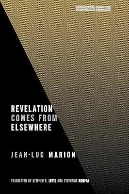 Revelation Comes from Elsewhere (Cultural Memory in the Present) by Marion, Jean-Luc | Hardcover | Philosophy