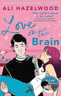 LOVE ON THE BRAIN by Hazelwood, Ali | Paperback | Adult & Contemporary Romance