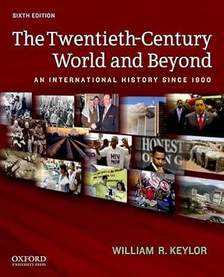 The Twentieth-Century World and Beyond: An International History Since 1900 by Keylor, William R. | Paperback | History