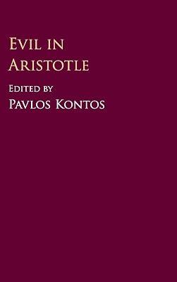 Evil in Aristotle | Hardcover | Philosophy 2