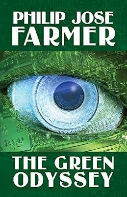The Green Odyssey by Farmer, Phillip Jose | Paperback