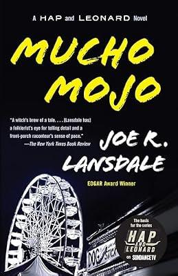 MUCHO MOJO: A Hap and Leonard Novel: 2 by Lansdale, Joe R. | Paperback | Fiction