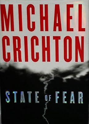 State of Fear by Crichton, Michael | Hardcover | Fiction: Thrillers