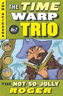 The Not-So-Jolly Roger #2 by Scieszka, Jon | Paperback | Juvenile Fiction