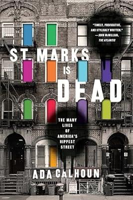 St. Marks Is Dead by Calhoun, Ada | Paperback | Social Science
