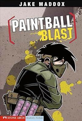 Paintball Blast (Impact Books. A Jake Maddox Sports Story) by Temple, Bob; Maddox, Jake | Paperback | Juvenile Fiction