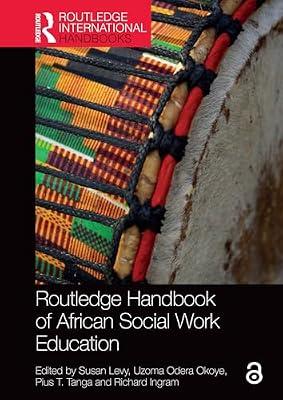 Routledge Handbook of African Social Work Education (Routledge International Handbooks) | Paperback | Education