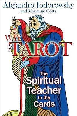 Way Of The Tarot by Costa, Marianne; Jodorowsky, Alejandro | Paperback | Tarot