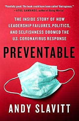 PREVENTABLE THE INSIDE STORY OF HOW LEAD by Slavitt, Andy | Hardcover | Political Science