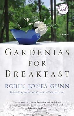 Gardenias for Breakfast by Gunn, Robin Jones | Paperback | Modern & Contemporary Fiction (Post C 1945)