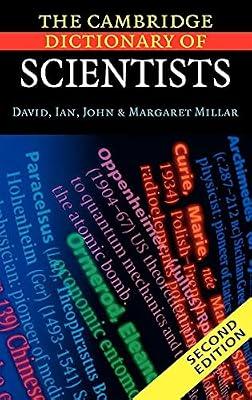 The Cambridge Dictionary of Scientists by Millar, John; Millar, David; Millar, Margaret; Millar, Ian | Hardcover | Reference