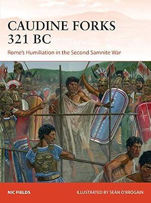 Caudine Forks 321 BC by Fields, Nic | Paperback | History