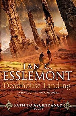 Deadhouse Landing: Path to Ascendancy, Book 2 (A Novel of the Malazan Empire) by Esslemont, Ian C. | Paperback | Fiction