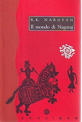 Il mondo di Nagaraj by R.K. Narayan | Paperback