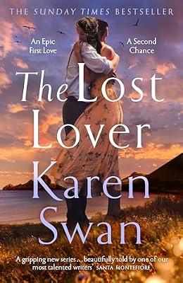 The Lost Lover: An epic romantic tale of lovers reunited: 3 (The Wild Isle Series, 3) by Swan, Karen | Hardcover | Historical Fiction