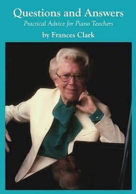 Questions and Answers: Practical Advice for Piano Teachers by Clark, Frances | Paperback | Music 2