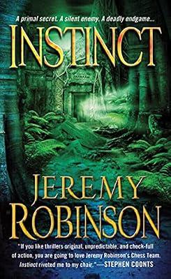 Instinct: A Jack Sigler Thriller by Robinson, Jeremy | Mass_Market | Modern & Contemporary Fiction (Post C 1945)