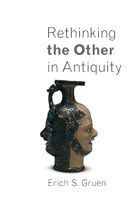 Rethinking the Other in Antiquity by Gruen, Erich S. | Paperback | History 2