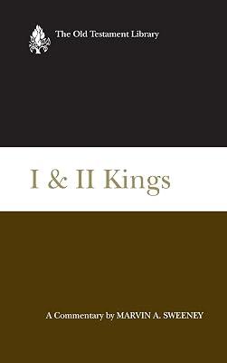 I & II Kings: A Commentary (Old Testament Library) by Sweeney, Marvin A. | Hardcover | Bible Readings 2
