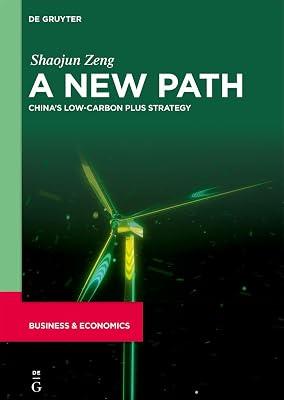 A New Path: China’s Low-Carbon Plus Strategy by Zeng, Shaojun | Hardcover | Political Economy 2