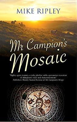 Mr Campion's Mosaic by Ripley, Mike | Hardcover | Fiction