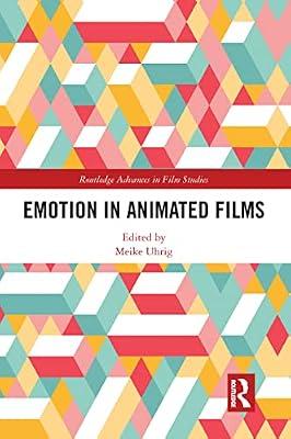 Emotion in Animated Films (Routledge Advances in Film Studies) | Paperback | The Arts: General Topics