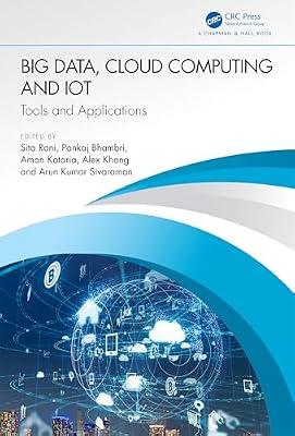 Big Data, Cloud Computing and Iot: Tools and Applications | Paperback | Computers