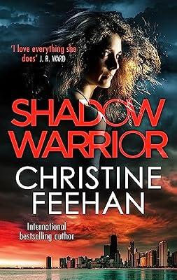 Shadow Warrior: Paranormal meets mafia romance in this sexy series (The Shadow Series) by Feehan, Christine | Paperback | Fantasy Romance